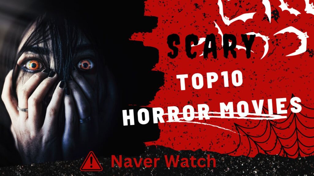 Top 10 Best Horror Movies of All Time
